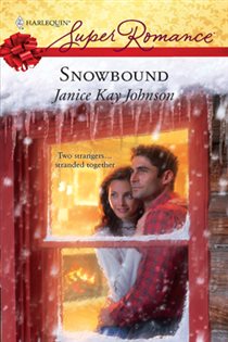 Book cover: Snowbound, by Janice Kay Johnson (preview)