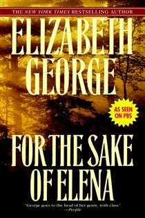 Book cover: For the Sake of Elena (Book 5 of Inspector Lynley) by Elizabeth George (preview)