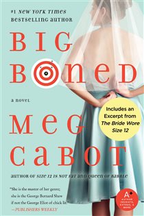 Book cover: Big Boned (Book 3 of Heather Wells Mysteries) by Meg Cabot (preview)