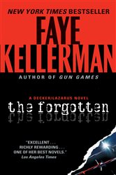 Book cover: The Forgotten (Book 13 of Decker/Lazarus Novels) by Faye Kellerman (preview)