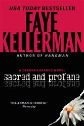 Book cover: Sacred and Profane (Book 2 of Decker/Lazarus Novels) by Faye Kellerman (preview)