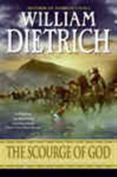 Book cover: The Scourge of God, by William Dietrich (preview)
