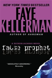 Book cover: False Prophet (Book 5 of Decker/Lazarus Novels) by Faye Kellerman (preview)
