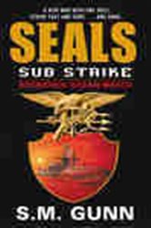 Book cover: SEALs Sub Strike: Operation Ocean Watch (Book 1 of SEALs Sub Strike) by S. M. Gunn (preview)