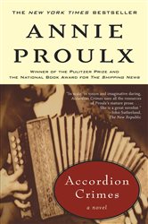 Book cover: Accordion Crimes, by Annie Proulx (preview)