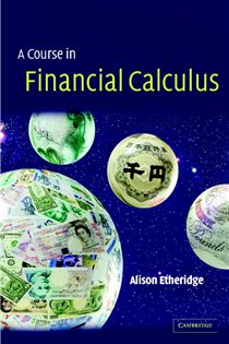 Book cover: A Course in Financial Calculus, by Alison Etheridge (preview)