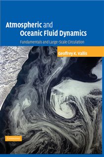 Book cover: Atmospheric and Oceanic Fluid Dynamics, by Geoffrey K. Vallis (preview)