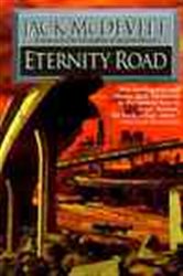 Book cover: Eternity Road, by Jack McDevitt (preview)