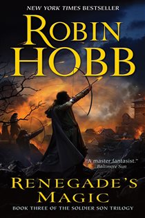 Book cover: Renegade's Magic (Book 3 of Soldier Son Trilogy) by Robin Hobb (preview)