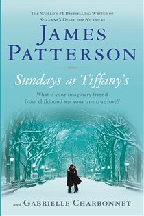 Book cover: Sundays at Tiffany's, by James Patterson (preview)