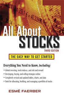 Book cover: All About Stocks,  3E, by Esme E. Faerber (preview)