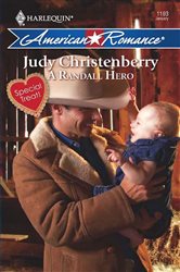 Book cover: A Randall Hero, by Judy Christenberry (preview)