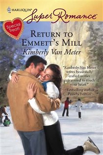 Book cover: Return to Emmett's Mill, by Kimberly Van Meter (preview)