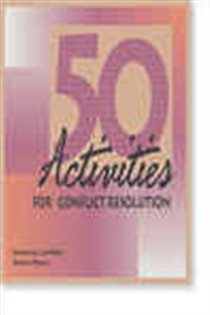 Book cover: 50 Activities for Conflict Resolution, by Jonamay Lambert (preview)