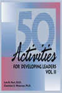 Book cover: 50 Activities for Developing Leaders (Book 2 of 50 Activities) by Lois Hart (preview)