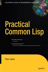 Book cover: Practical Common Lisp, by Peter Seibel (preview)