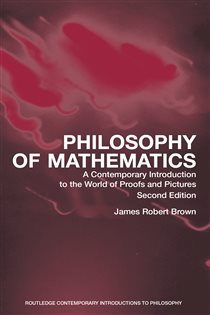 Book cover: Philosophy of Mathematics, by James Robert Brown (preview)