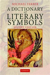 Book cover: A Dictionary of Literary Symbols, by Michael Ferber (preview)