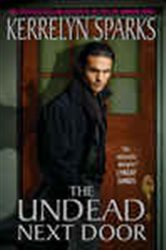 Book cover: The Undead Next Door (Book 4 of Love at Stake) by Kerrelyn Sparks (preview)