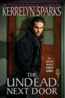 Book cover: The Undead Next Door (Book 4 of Love at Stake) by Kerrelyn Sparks (preview)