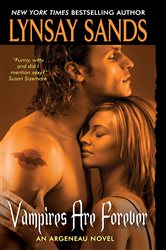 Book cover: Vampires Are Forever (Book 8 of Argeneau Vampire) by Lynsay Sands (preview)