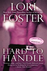 Book cover: Hard To Handle (Book 3 of Fighters) by Lori Foster (preview)