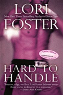 Book cover: Hard To Handle (Book 3 of Fighters) by Lori Foster (preview)