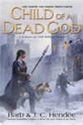 Book cover: Child of a Dead God (Book 6 of Noble Dead) by Barb Hendee (preview)