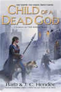 Book cover: Child of a Dead God (Book 6 of Noble Dead) by Barb Hendee (preview)