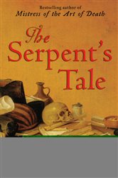Book cover: The Serpent's Tale, by Ariana Franklin (preview)