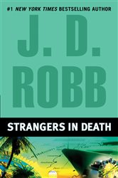 Book cover: Strangers in Death (Book 26 of In Death) by J. D. Robb (preview)