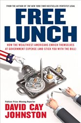 Book cover: Free Lunch, by David Cay Johnston (preview)