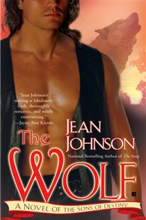 Book cover: The Wolf (Book 2 of Sons of Destiny) by Jean Johnson (preview)