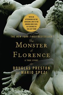 Book cover: The Monster of Florence, by Douglas Preston (preview)