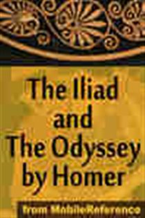 Book cover: The Iliad and The Odyssey by Homer, by MobileReference (preview)