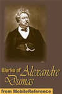 Book cover: Works of Alexandre Dumas, by MobileReference (preview)
