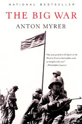 Book cover: The Big War, by Anton Myrer (preview)