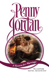 Book cover: A Reason for Marriage, by Penny Jordan (preview)