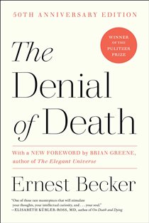 Book cover: The Denial of Death, by Ernest Becker (preview)