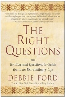 Book cover: The Right Questions, by Debbie Ford (preview)