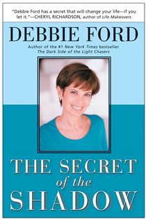 Book cover: The Secret of the Shadow, by Debbie Ford (preview)