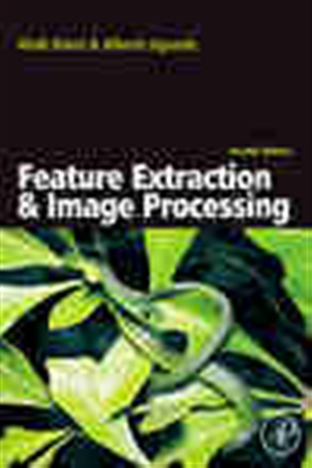 Feature Extraction & Image Processing (2nd ed.)