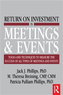 Book cover: Return on Investment in Meetings & Events, by M. Theresa Breining (preview)