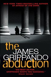 Book cover: The Abduction, by James Grippando (preview)