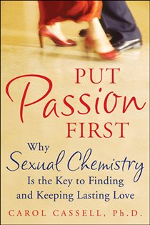 Book cover: Put Passion First, by Carol Cassell (preview)