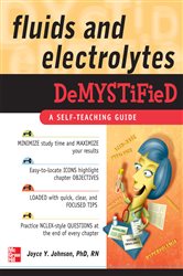 Book cover: Fluids and Electrolytes Demystified, by Joyce Y. Johnson (preview)