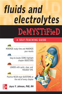 Book cover: Fluids and Electrolytes Demystified, by Joyce Y. Johnson (preview)