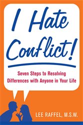 Book cover: I Hate Conflict!, by Lee Raffel (preview)
