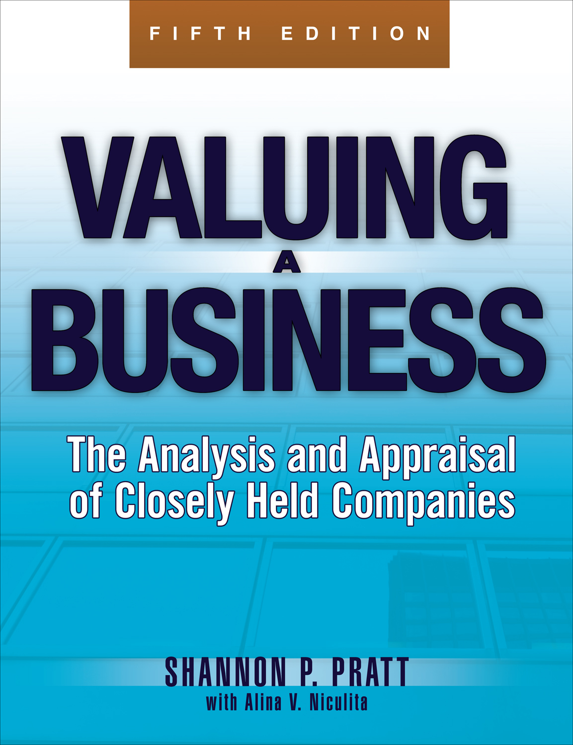 Valuing a Business, 5th Edition