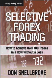 Book cover: Selective Forex Trading, by Don Snellgrove (preview)